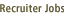 Recruiter Jobs