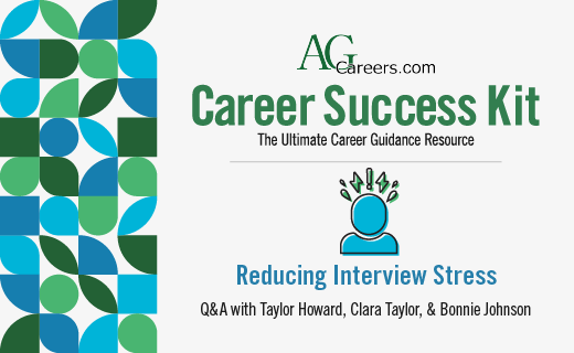 Reducing Interview Stress: Q&A With The AgCareers.com Team